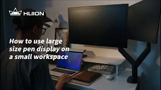 Huion | How to use large size pen display on a small workspace?