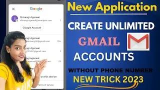 How To Create Unlimited Gmail Account Without Phone Number Verification | Unlimited Gmail Account