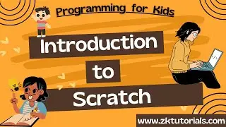 1 Introduction to Scratch | Programming For Kids Using Scratch