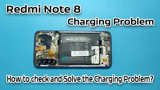 Redmi Note 8 Charging Problem 100% Solution                     #redminote8 #charging #howtorepair