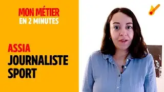 Journaliste de sport - Mon métier en 2 minutes / Spécial Semaine de la Presse