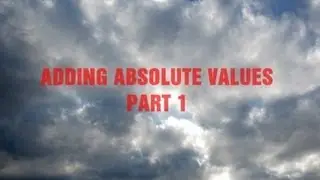 Adding Absolute Values Part 1