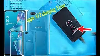 oppo A12 charging Error# charging Error