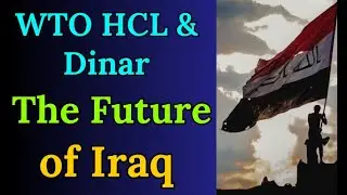 IRAQI DINAR💥WTO HCL & DINAR💥IRAQI DINAR NEWS TODAY 2024 | IRAQI DINAR LATEST NEWS TODAY