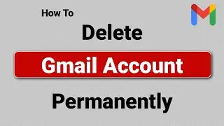 How to Delete Your Google Account Permanently 2022 [Easy Method]