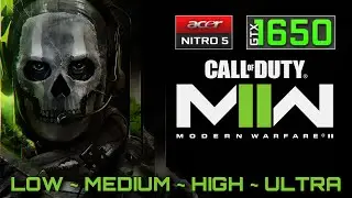 Call of Duty: Modern Warfare II - GTX 1650 Benchmark | Acer Nitro 5 Gaming Test | Ryzen 5 3550H