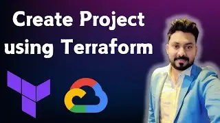 Create GCP Projects using Terraform | Terraform with Google Cloud