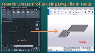 How to Create Profile Using DWG | In Tekla | BIMINDC | Tamil