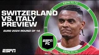 Switzerland vs. Italy: EURO 2024 Round of 16 Preview | ESPN FC