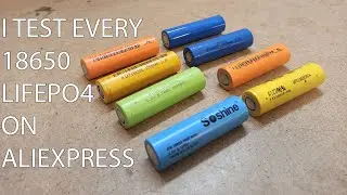 I test EVERY 18650 Lifepo4 on #aliexpress