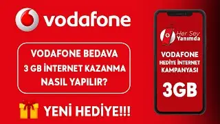 VODAFONE BEDAVA 3 GB İNTERNET KAZAN! Vodafone Hediye İnternet Kazanma 2024