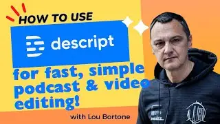 Here's How to Master Descript: The Ultimate Tool for Effortless Video and Podcast Editing!