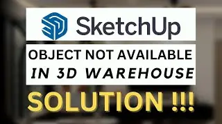 Solution for Unique object Unavailable in SketchUp