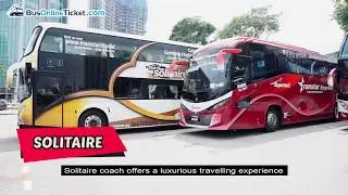 Transtar Bus Singapore | Cross Border, Superstar Z, Solitaire & Solitaire Suites