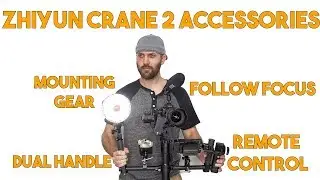 Zhiyun Crane 2 Accessories - Follow Focus, Double Handle, Remote Control