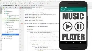 How to make a Simple Music Player in Android Studio