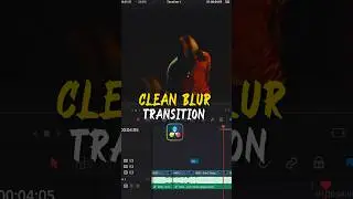 Clean blur transition in Davinci Resolve (music video transition)