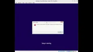 How to solve virtualbox - Windows cannot read the ProductKey setting from the unattend answer file