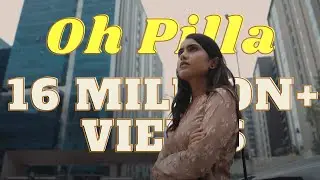 Oh Pilla Music Video | 4K | Bunnyvox | Varun Babu | Suneel Reddy | The Fantasia Men | S Krishna