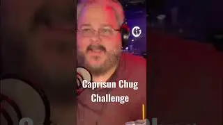 10 seconds to chug a Caprisun sounds totally doable… Right?