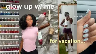 GLOW UP W/ ME FOR VACATION 🍒 maintenance vlog, hair appointment, nails & Sephora haul