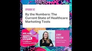 By the Numbers: The Current State of Healthcare Marketing Tools