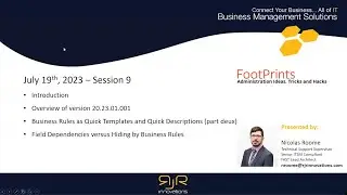 BMC FootPrints Administration Ideas, Tricks and Hacks - Session 9