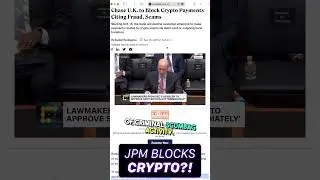 🚨JPMorgan Chase Bank BLOCKS Crypto in UK!🚨