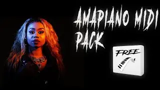 Create Hit Amapiano Tracks with FREE MIDI Pack!🔥🔥