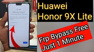 Huawei Honor 9X Lite JSN-L22 Frp Bypass Free Google Account Unlock 1 Minute Done✅ Unlock Tool 2022