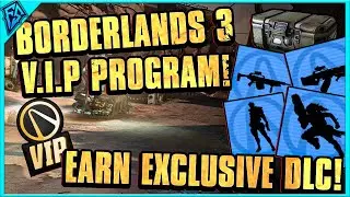 The Borderlands 3 VIP Program | Earn Exclusive DLC for FREE! - Tutorial