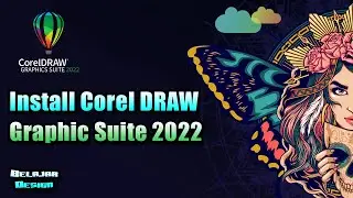 Install Corel DRAW Graphic Suite 2022