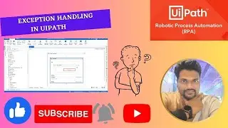 Exception handling in UiPath | BY MILIND