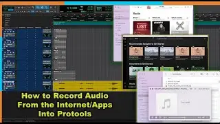 How to record audio from the Internet/Apps into Protools