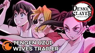 Demon Slayer: Kimetsu no Yaiba Entertainment District Arc | TENGEN UZUI WIVES TRAILER