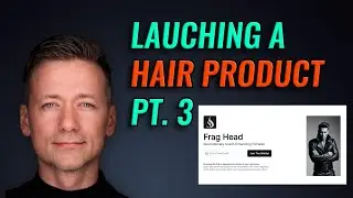 Launching A New Hair Product From Scratch | Part 3 | Creating A Waitlist