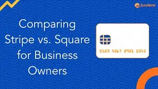 Comparing Stripe vs  Square for Business Owners