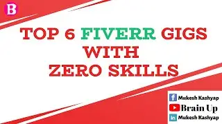 Top 6 Fiverr Gigs For Beginners With Zero Skills In 2022