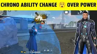 CHRONO CHARACTER ABILITY CHANGE 😮 BYE BYE ALL CHARACTER | CHRONO NEW ABILITY