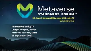 Interactivity and glTF - Dwight Rodgers and Alexey Medvedev