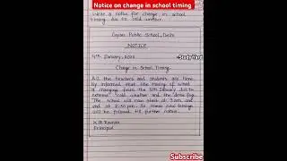 School Timings Are Changing (Notice Writing)
