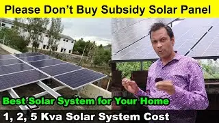 Best solar panels for home, best solar inverter 1kva, 3kva, 5kva, hybrid solar inverter, solar cost