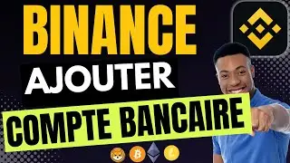 Comment Ajouter Un Compte Bancaire Sur Binance (Très Facile)