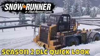 Snowrunner is HERE | Season 2 Yukon DLC Quick Look | OH CANADA!