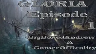 Gloria Episode #1- Stranded