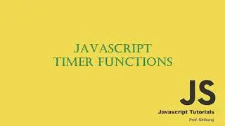 Tutorial on setTimeout() and setInterval() - Javascript Tutorials