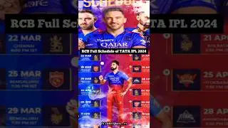 IPL 2024 - Royal Challengers Bangalore Match Schedule | RCB Match Schedule 2024 | RCB Schedule 2024