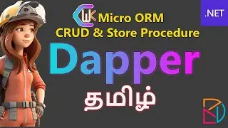 Dapper in .Net Core Application | Tamil