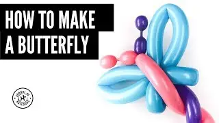 How To Make A Balloon Butterfly