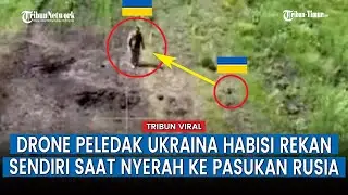 Tentara Ukraina Dihabisi Rekannya Sendiri Pakai Drone Peledak usai Nyerah ke Rusia